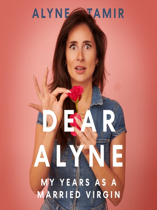 Title details for Dear Alyne by Alyne Tamir - Wait list